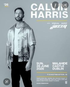 TWO Calvin Harris Tickets