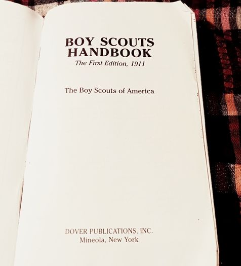 Boy Scouts Handbook. The First Edition, 1911.