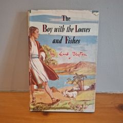 The Boy with the Liaves & Fishes by Enid Blyton
