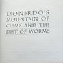 Stephen Jay Gould. Leonardo's Mountain of claims and the Diet of Worms. Hardback With Dustjacket In Good Condition. Image 7