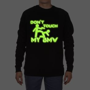 Don't touch my BMW sweatshirt glow in the dark sweatshirt BMW jumper bmw