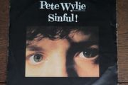 Pete Wylie - Sinful (7" vinyl record)