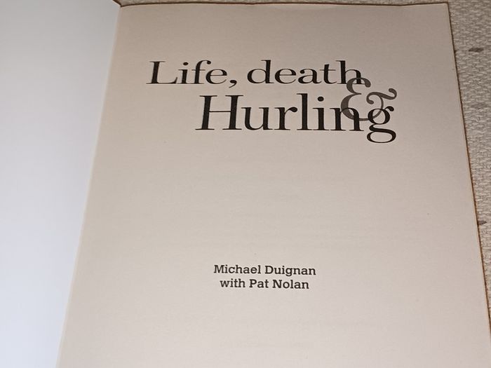 Special Postal Offer Life Death & Hurling Michael Duignan The Autobiography