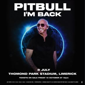Pitbull physical tickets x2 for Limerick