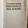 Transforming  Industrial Relations. By Lloyd Ross Firum. Pluto Press. Paperback In Good Condition. 38 Image 8