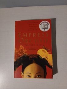 Empress Orchid by Anchee Min