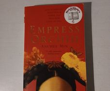 Empress Orchid by Anchee Min
