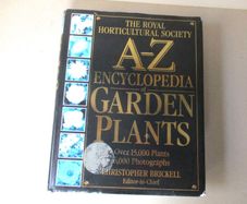 A - Z Encyclopedia Of Garden Plants
