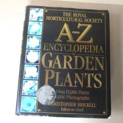 A - Z Encyclopedia Of Garden Plants