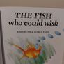 The Fish Who Could Wish Children,s Book Image 4