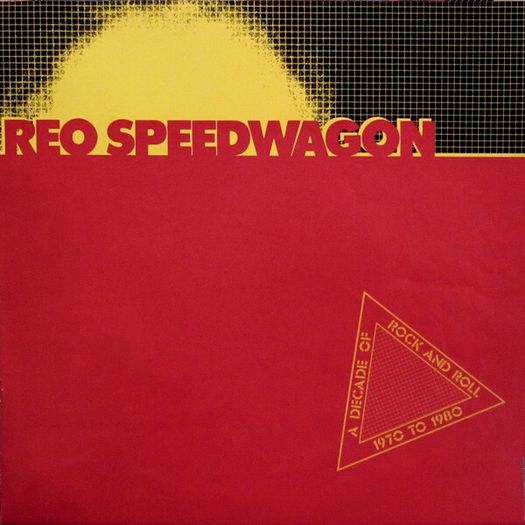 REO Speedwagon A Decade Of Rock And Roll 1970-1980 2lp