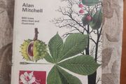 Trees  A Field Guide To The Trees Of Britain And Northern Europe   By Alan Mitchell. Hardback In Good Condition.