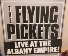 The Flying Pickets.