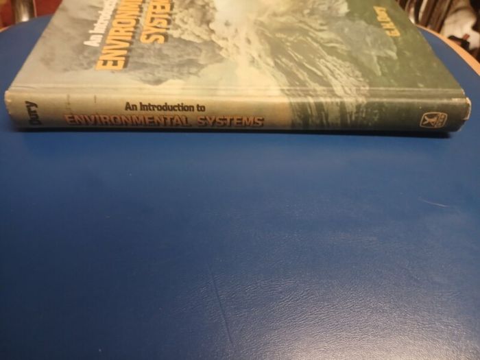 An Introduction to Environmental Systems - G.H. Dury