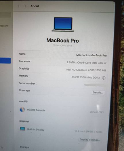 MacBook pro 16GB memory, 15 inch screen, 256GB SSD storage . Sequoia IOS 15.1  power supply 85 watts   . Video card Intel 4000 HD 2.6 Ghz CPU quad core