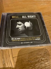 Mojo Presents- Well... All Right! (Noel Gallagher Presents A 15 Track Musical Journey)