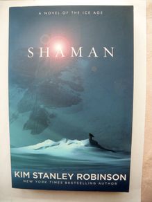 Shaman,Kim Stanley Robinson.New paperback