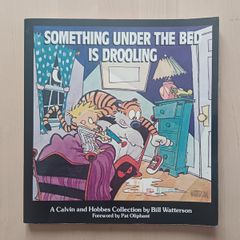 Calvin & Hobbes - Something Under the Bed is Drooling American Edition Paperback 1988