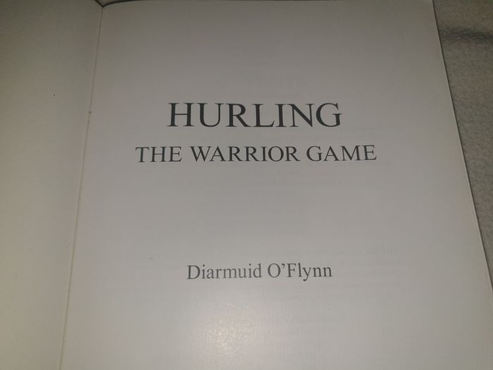 HURLING   The Warrior Game Gaa Book For Sale Here