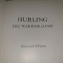 HURLING   The Warrior Game Gaa Book For Sale Here Image 3