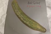 Bob Geldof - A Gospel Song 12" Vinyl  Record