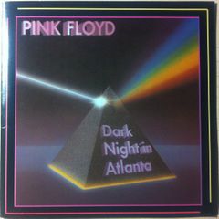 Pink Floyd CD - Dark Night In Atlanta