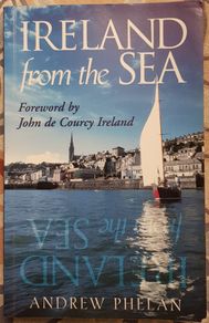 Ireland From The Sea by Andrew Phelan
