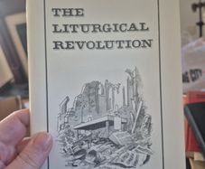 The Liturgical revolution by Michael Davis