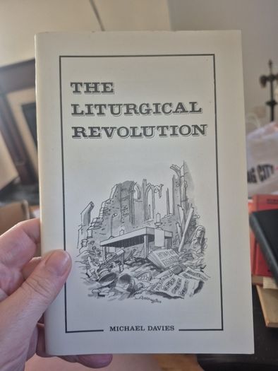 The Liturgical revolution by Michael Davis