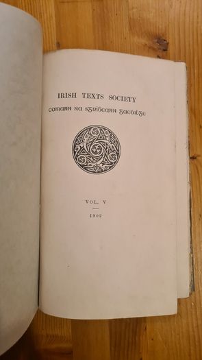 Caitreim Congail Clairingnig. Marital Career Of Co Ghal Clairinghneacht. Edited For The First Time With  Translation, Introduction, Poets, And Glossery. By Patrick M Mcsweeney. 1904 Hardback.