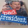Bad President George W. Bush (Funny Picture Book American Edition Paperback 2008) Image 3