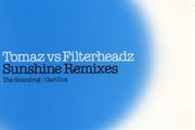 Tomaz Vs Filterheadz-sunshine Remixes-Carl Cox