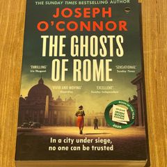 Joseph O'Connor - The Ghosts Of Rome