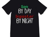 Son By Day Imposter By Night Available as Unisex for adults and kids T-Shirt