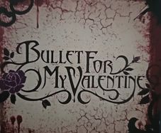 Bullet For My Valentine - Bullet For My Valentine.