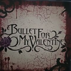 Bullet For My Valentine - Bullet For My Valentine.