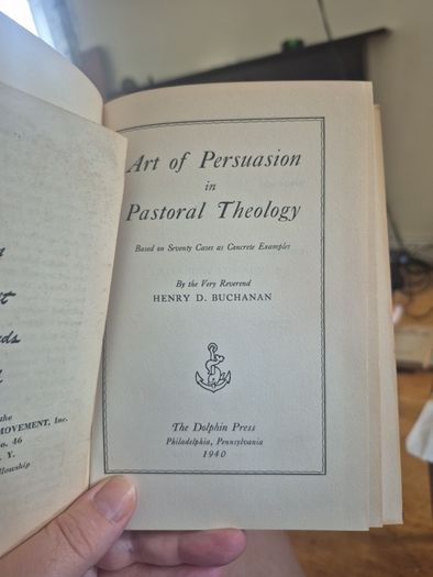 1st edition Art of persuasion in pastoral theology by Henry d Buchan
