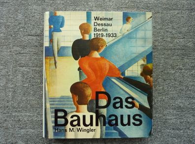 Das Bauhaus