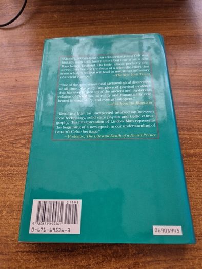First Edition. The Life and Death of a Druid Prince. The Story of Lindow Man. An Archaeological Sensation. Anne Ross and Don Robins.