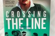 SIGNED Crossing The Line by Willie Anderson Ulster &amp; Ireland Rugby Legend