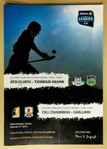 2013 Dublin v Tipperary & Galway v Kilkenny - GAA National Hurling League S.F Programme