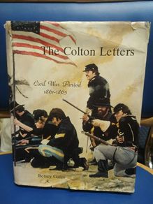 The Colton Letters: Civil War Period