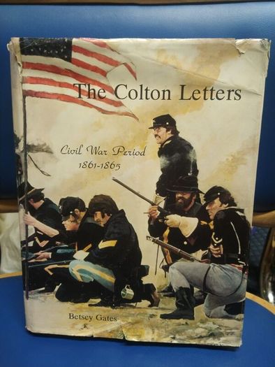 The Colton Letters: Civil War Period