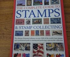 Complete Guide to Stamps and Stamp Collecting