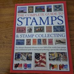 Complete Guide to Stamps and Stamp Collecting