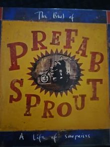 Prefab Sprout - A Life Of Suprises. The Best Of.