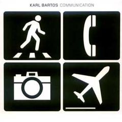 Karl Bartos 'Communication'