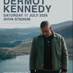 Dermot Kennedy - Aviva Dublin