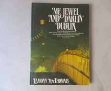 Me Jewel And Darlin' Dublin