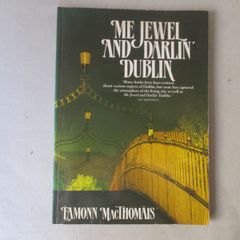 Me Jewel And Darlin' Dublin